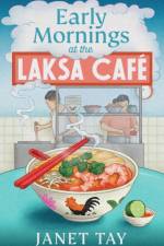 Early Mornings at the Laksa Cafe af Janet Tay