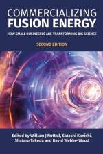 Commercializing Fusion Energy