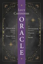 Oracle: a Magickal Memoir af Lucy (Lucy Cavendish) Cavendish