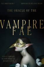 Oracle of the Vampire Fae af Tess (Tess Whitehurst) Whitehurst