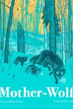 Mother-Wolf af Nadine Robert