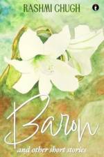 Baron and Other Short Stories af Rashmi Chugh