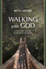 Walking with God af Beth Moore
