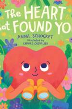 The Heart That Found You af Anna Schocket