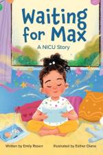 Waiting for Max af Emily Rosen