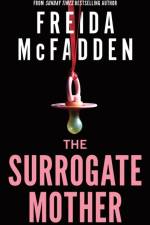 The Surrogate Mother af Freida McFadden