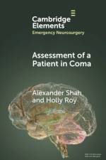 Assessment of a Patient in Coma af Alexander (University Hospitals Plymouth NHS Trust) Shah