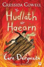 Yr Hudlath a'r Haearn: Curo Deirgwaith af Cressida Cowell