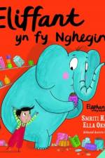Eliffant yn fy Nghegin! / Elephant in My Kitchen! af Smriti Halls