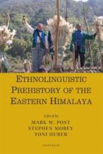 Ethnolinguistic Prehistory of the Eastern Himalaya