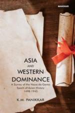 Asia and Western Dominance af K.M. Panikkar