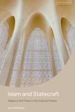Islam and Statecraft af Jon (Cato Institute Hoffman