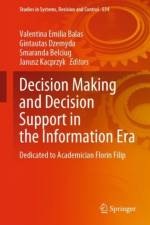 Decision Making and Decision Support in the Information Era