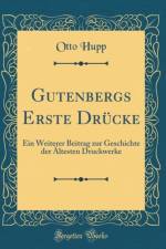 Gutenbergs Erste Drucke af Otto Hupp