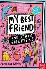 My Best Friend and Other Enemies
