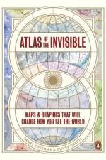 Atlas of the Invisible af James Cheshire