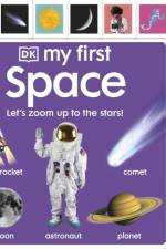 My First Space: Let's Zoom Up to the Stars! af DK