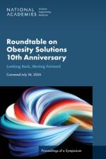 Roundtable on Obesity Solutions 10th Anniversary
