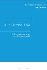 AI in Criminal Law af Dr Aine Josephine Tyrrell