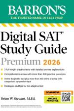 Digital SAT Study Guide Premium, 2026: 3 Practice Tests + Comprehensive Review + Online Practice af Barron's Educational Series