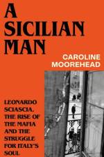 A Sicilian Man af Caroline Moorehead