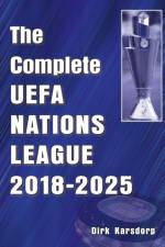 The Complete UEFA Nations League 2018-2025 af Dirk Karsdorp