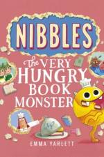 Nibbles: The Very Hungry Book Monster af Emma Yarlett
