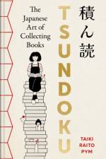 Tsundoku af Taiki Raito Pym