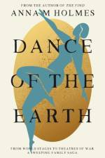 Dance of the Earth af Anna M Holmes