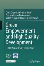 Green Empowerment and High Quality Development af China Council for International Cooperation on Environment and Development (CCICED) Secretariat