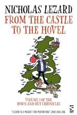 From the Castle to the Hovel af Nicholas Lezard