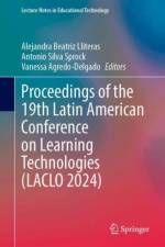 Proceedings of the 19th Latin American Conference on Learning Technologies (LACLO 2024)