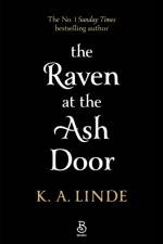 The Raven at the Ash Door af K. A. Linde