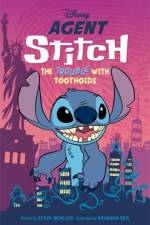 Disney: Agent Stitch: The Trouble with Toothoids af Walt Disney