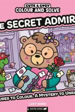 Colour and Solve: The Secret Admirer af Lucy Quinn
