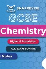 SnapRevise GCSE Chemistry Summary Notes