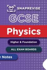 SnapRevise GCSE Physics Summary Notes
