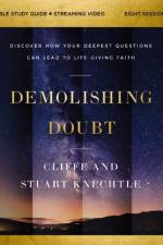 Demolishing Doubt Bible Study Guide plus Streaming Video af Cliffe Knechtle
