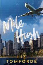 Mile High af Liz Tomforde