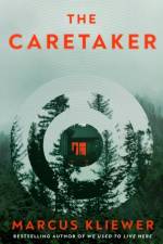 The Caretaker af Marcus Kliewer