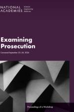 Examining Prosecution