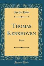 Thomas Kerkhoven af Korfiz Holm