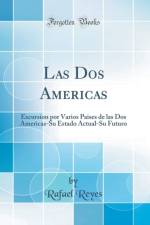 Las DOS Americas af Rafael Reyes