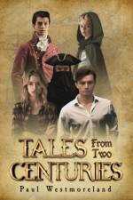 Tales from Two Centuries af Paul Westmoreland
