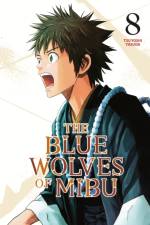 The Blue Wolves of Mibu 8 (Blue Miburo) af Tsuyoshi Yasuda