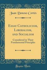 Essay Catholicism, Liberalism, and Socialism af Juan Donoso Cortes