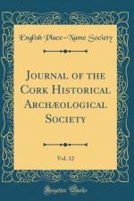 Journal of the Cork Historical Archæological Society, Vol. 12 (Classic Reprint) af English Place-Name Society