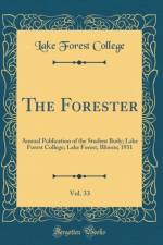 The Forester, Vol. 33 af Lake Forest College