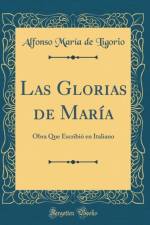 Las Glorias de Maria af Alfonso Maria de Ligorio
