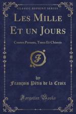 Les Mille Et Un Jours af Francois Petis de la Croix